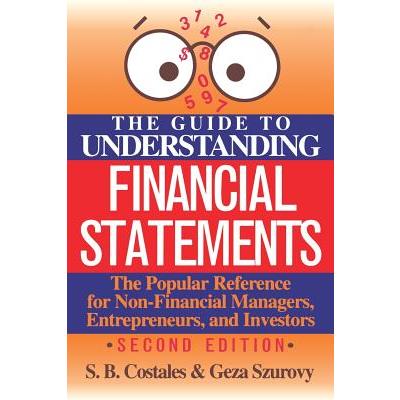 The Guide to Understanding Financial Statements