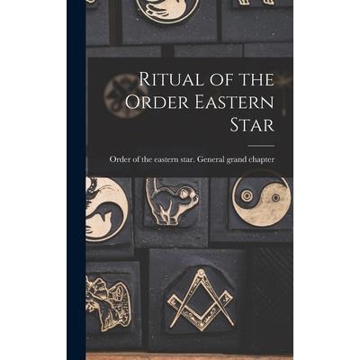 Ritual of the Order Eastern Star
