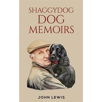 Shaggydog Dog Memoirs
