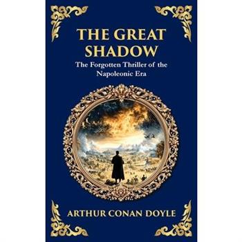 The Great Shadow