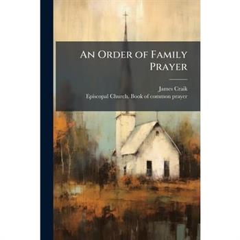An Order of Family Prayer