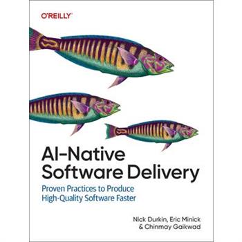 Ai-Native Software Delivery