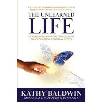 The Unlearned Life