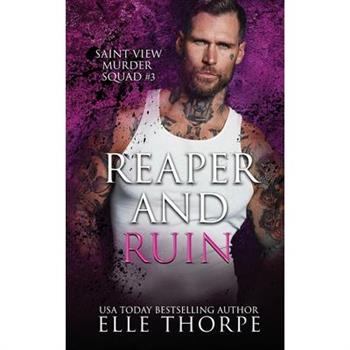 Reaper and Ruin