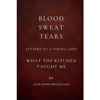 Blood - Sweat - Tears