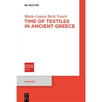 Time of Textiles in Ancient Greece
