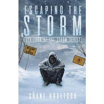 Escaping the Storm