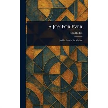 A Joy For Ever