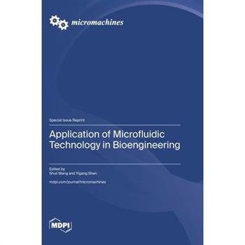 Application of Microfluidic Technology in Bioengineering