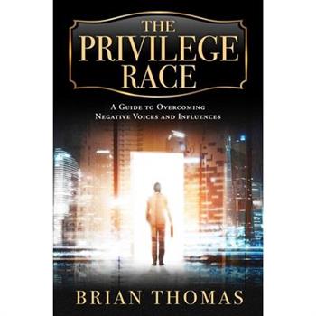 The Privilege Race