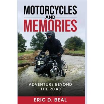 Motorcycles and Memories