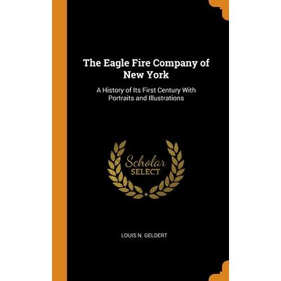 The Eagle Fire Company of New York