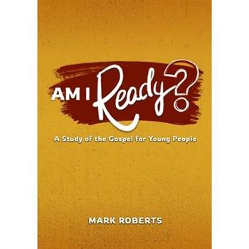 Am I Ready?