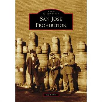 San Jose Prohibition