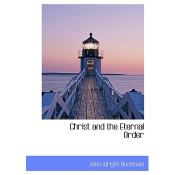 Christ and the Eternal Order