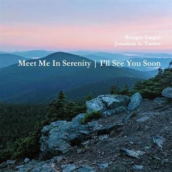 Meet Me In Serenity