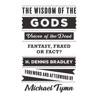 The Wisdom of the Gods