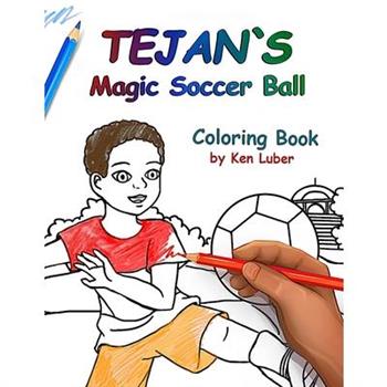 Tejan and the Magic Soccer Ball Coloring Book