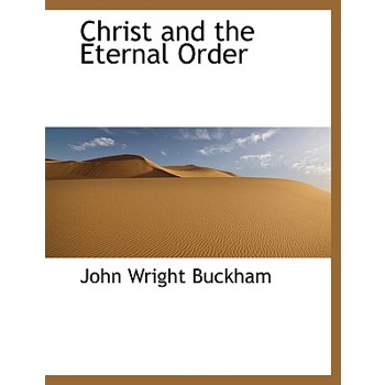 Christ and the Eternal Order