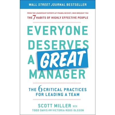 Everyone Deserves a Great Manager