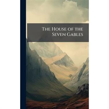 The House of the Seven Gables