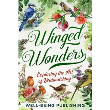 Winged Wonders
