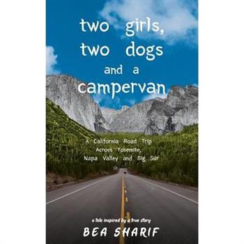Two Girls, Two Dogs and a Campervan