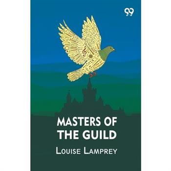 Masters Of The Guild