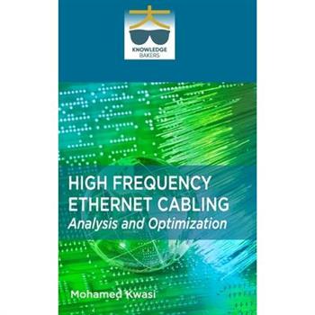 High Frequency Ethernet Cabling