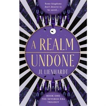 A Realm Undone