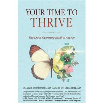 Your Time to Thrive