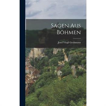 Sagen aus B繹hmen