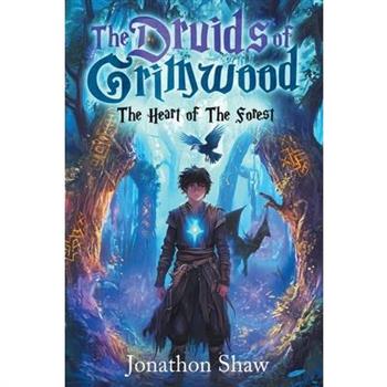 Druids of Grimwood - The Heart of the Forest