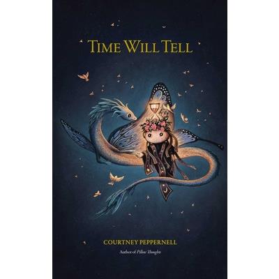 Time Will Tell