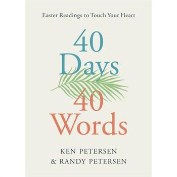 40 Days. 40 Words.