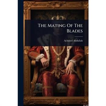 The Mating Of The Blades