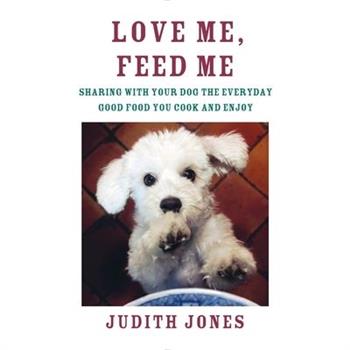 Love Me, Feed Me