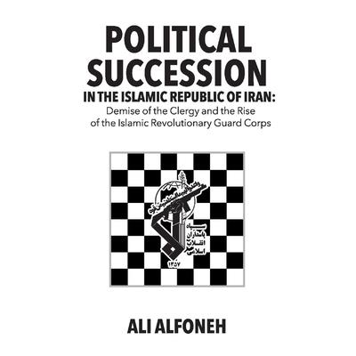 Political Succession in the Islamic Republic of Iran