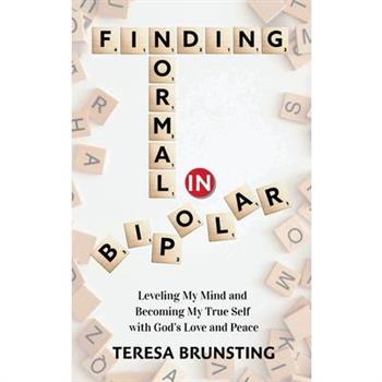 Finding Normal in Bipolar