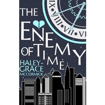 The Enemy of Time