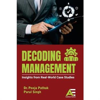 Decoding Management