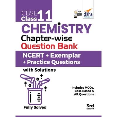 CBSE Class 11 Chemistry Chapter-wise Question Bank - NCERT + Exemplar + Practice Questions with Solutions - 3rd Edition