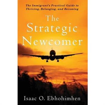 The Strategic Newcomer