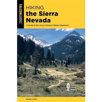 Hiking the Sierra Nevada