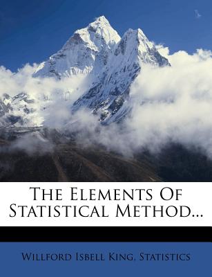 The Elements of Statistical Method...
