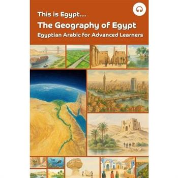 This is Egypt... The Geography of Egypt