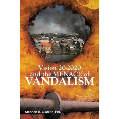 Vision 20 2020 & the Menace of Vandalism
