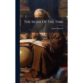 The Signs Of The Time