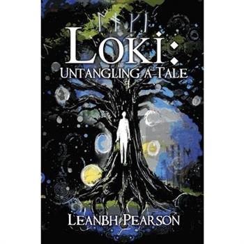 Loki: Untangling a Tale