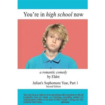 You're in High School Now